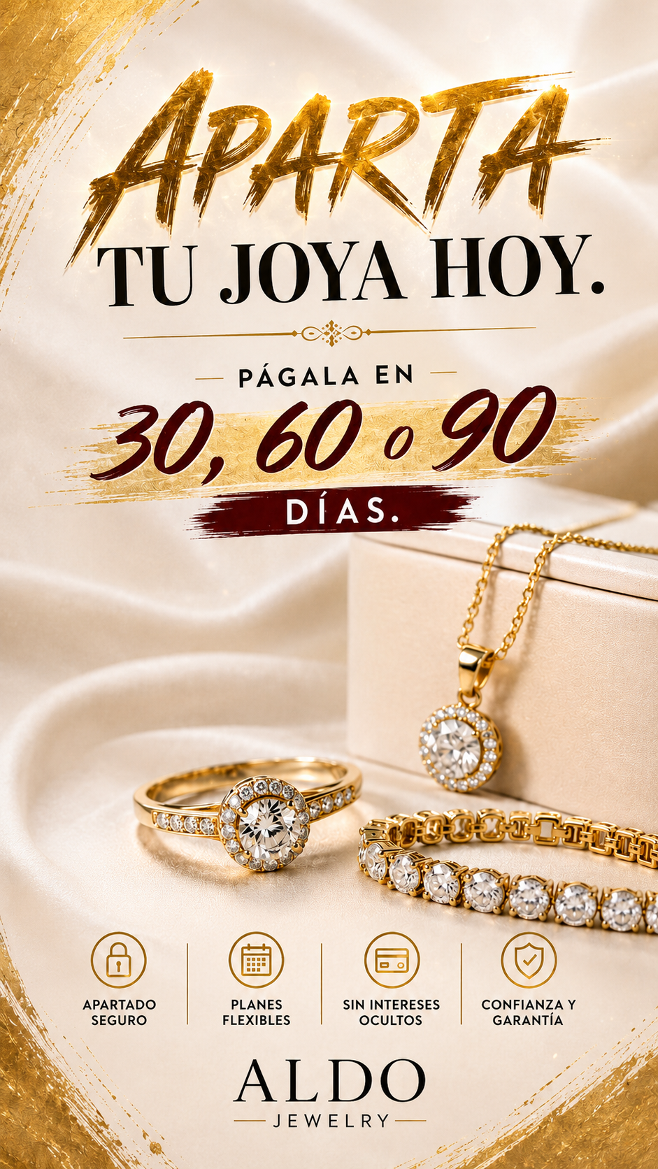 Aparta tu joya hoy. Págala en 30, 60 o 90 días.